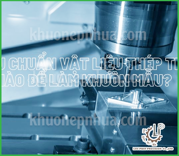 Tối ưu trọng lượng khuôn ép nhựa để giảm chi phí gia công và vận hành